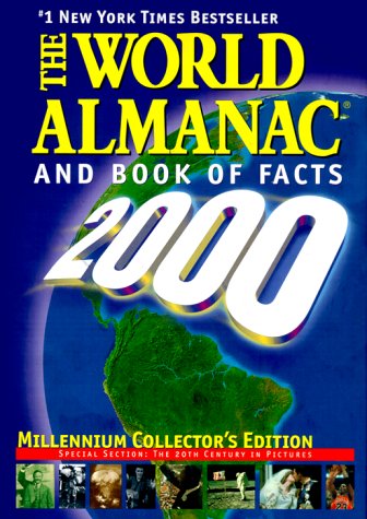 Imagen de archivo de The World Almanac and Book of Facts 2000: The Authority Since 1868 a la venta por Gulf Coast Books