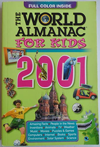 Imagen de archivo de The World Almanac for Kids 2001 (World Almanac for Kids) a la venta por SecondSale