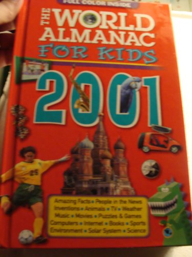 Imagen de archivo de The World Almanac for Kids 2001 a la venta por More Than Words