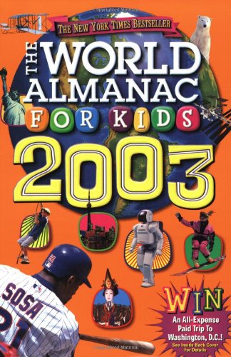 Beispielbild fr The World Almanac for Kids 2003 zum Verkauf von Wonder Book