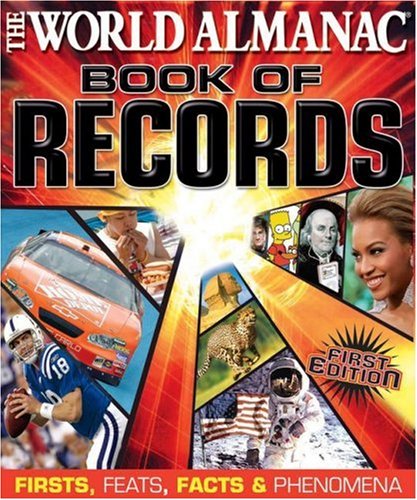 Stock image for The World Almanac Book of Records: Firsts, Feats, Facts & Phenomena for sale by Revaluation Books