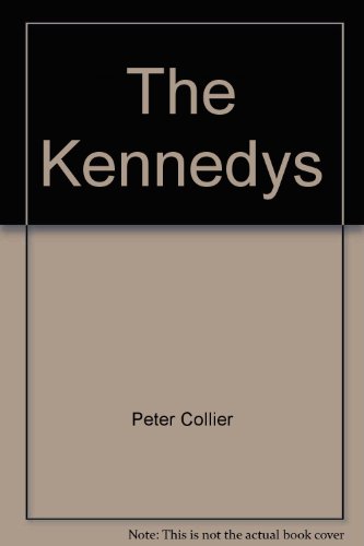 The Kennedys (9780886902681) by Peter Collier