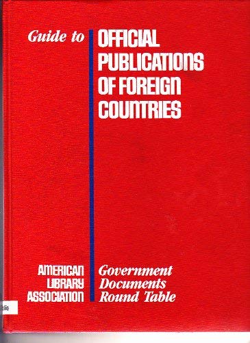 Imagen de archivo de Guide to Official Publications of Foreign Countries a la venta por mountain