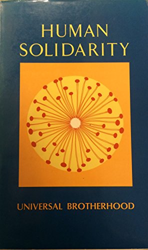 Stock image for Human solidarity: Universal brotherhood (Theosophical texts) for sale by HPB-Red