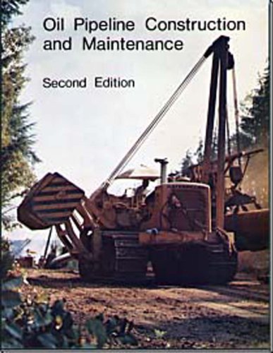 Imagen de archivo de Oil Pipeline Construction and Maintenance a la venta por HPB-Red
