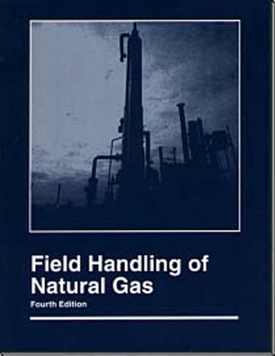 Imagen de archivo de Field Handling of Natural Gas a la venta por Irish Booksellers