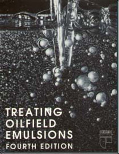 9780886981372: Treating Oilfield Emulsions