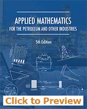 Stock image for Applied Mathematics for the Petroleum and Other Industries, 5th Edition (2019) for sale by SecondSale