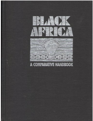 Beispielbild fr Black Africa : A Comparative Handbook zum Verkauf von Better World Books