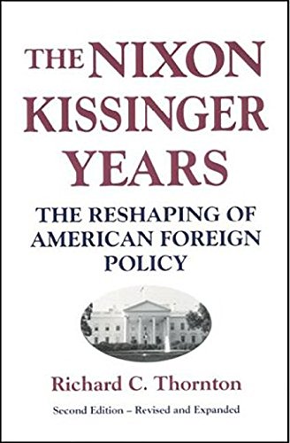 Stock image for Nixon-Kissinger Years: The Reshaping of American Foreign Policy for sale by HPB-Ruby