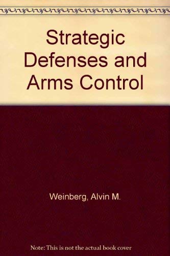 Stock image for Strategic Defenses and Arms Control for sale by HPB-Ruby