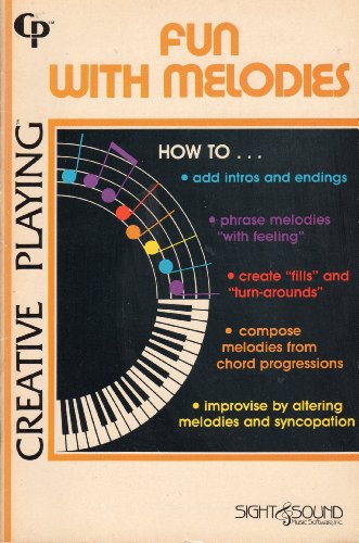 Imagen de archivo de Fun with Melodies-a Basic Guide to Improvising a la venta por Wonder Book