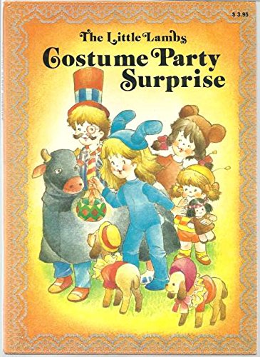 Imagen de archivo de The Little Lambs Costume Party Surprise a la venta por Better World Books: West