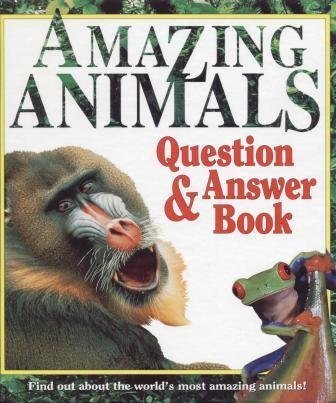 Beispielbild fr Amazing Animals: Question & Answer Book zum Verkauf von Your Online Bookstore