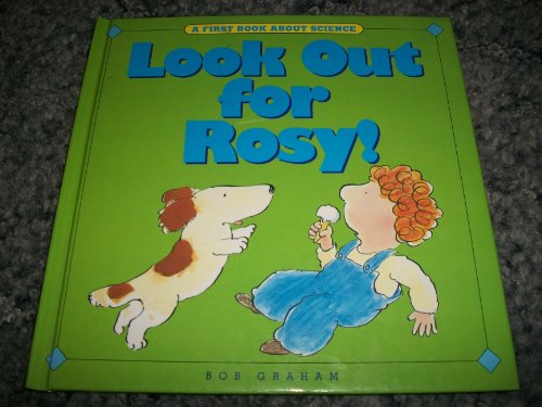 Stock image for Look Out for Rosy! for sale by Better World Books