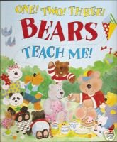 Beispielbild fr One! Two! Three! Bears Teach Me zum Verkauf von Wonder Book