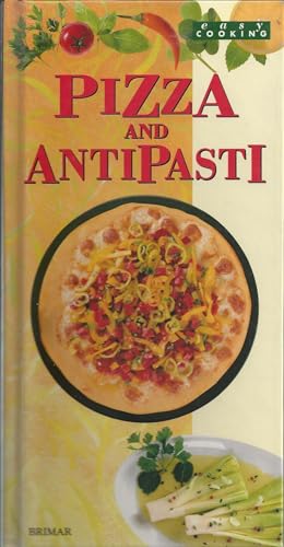 Imagen de archivo de Pizza and Antipasti Cookbook (Easy Cooking series a la venta por RiLaoghaire