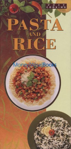 Stock image for Easy Cooking Pasta and Rice for sale by Better World Books