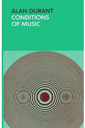 Conditions of Music (9780887060175) by Durant, Alan