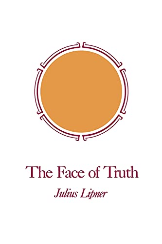 The Face of Truth: A Study of Meaning and Metaphysics in the Vedantic Theology of Ramanuja (9780887060397) by Lipner, Julius J.