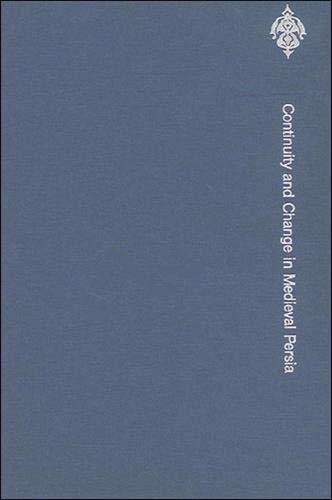 9780887061349: Continuity and Change in Medieval Persia (Columbia Lecture Series on Iranian Studies)