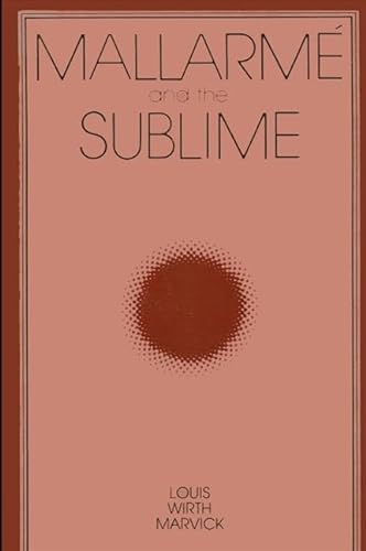9780887062780: Mallarme and the Sublime (SUNY series, Intersections: Philosophy and Critical Theory)