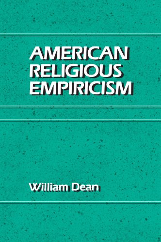 American Religious Empiricism (Suny Series in Religious Studies)