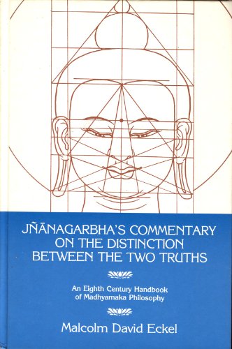 9780887063015: Jnanagarbha's Commentary on the Distinction Between the Two Truths: An Eighth Century Handbook of Madhyamaka Philosophy