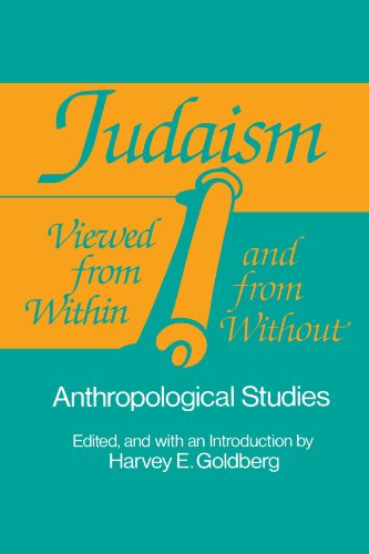 Stock image for Judaism Viewed from Within and from Without (Suny Series in Anthropology and Judaic Study) for sale by Wonder Book