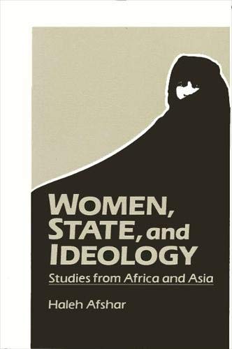 Beispielbild fr Women, State, And Ideology Studies from Africa and Asia zum Verkauf von Willis Monie-Books, ABAA
