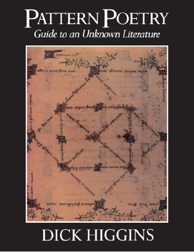 Beispielbild fr Pattern Poetry: Guide to an Unknown Literature zum Verkauf von Powell's Bookstores Chicago, ABAA