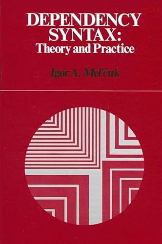 9780887064500: Dependency Syntax: Theory and Practice (SUNY series in Linguistics)