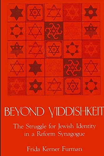 9780887065132: Beyond Yiddishkeit: The Struggle for Jewish Identity in a Reform Synagogue (SUNY series in Anthropology and Judaic Studies)