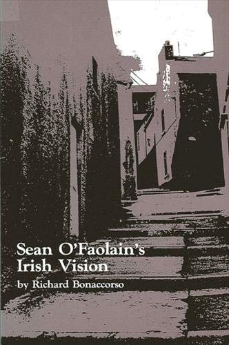 Stock image for Sean O'Faolain's Irish Vision for sale by Powell's Bookstores Chicago, ABAA