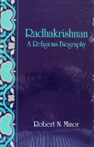 Beispielbild fr Radhakrishnan : A Religious Biography zum Verkauf von Better World Books