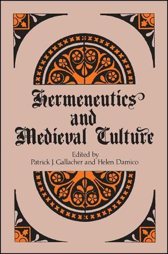 9780887067433: Hermeneutics and Medieval Culture