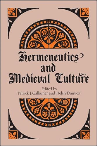 9780887067433: Hermeneutics and Medieval Culture