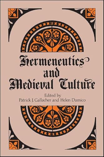 9780887067433: Hermeneutics and Medieval Culture