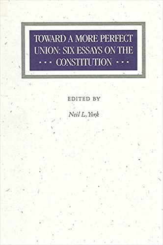 9780887069260: Toward A More Perfect Union: Six Essays on the Constitution