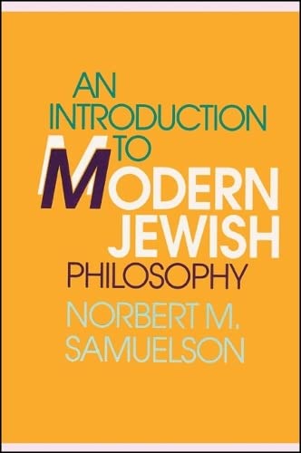 Beispielbild fr An Introduction to Modern Jewish Philosophy (Suny Series in Jewish Philosophy) zum Verkauf von Antiquariat J. Hnteler