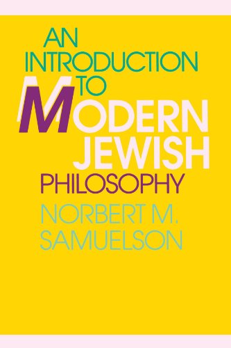 Beispielbild fr An Introduction to Modern Jewish Philosophy (Suny Series in Jewish Philosophy) zum Verkauf von Wonder Book