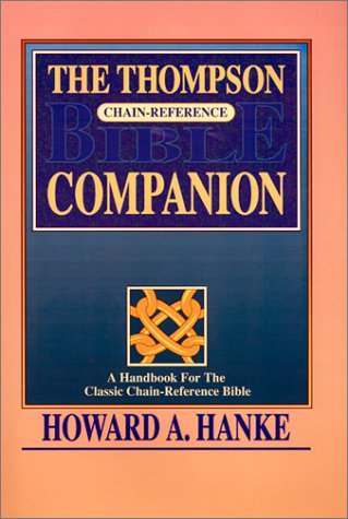 9780887072000: Thompson Chain-Reference Bible Companion