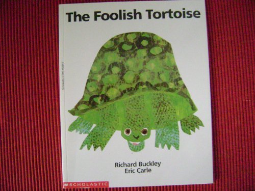 Imagen de archivo de The Foolish Tortoise a la venta por ThriftBooks-Atlanta