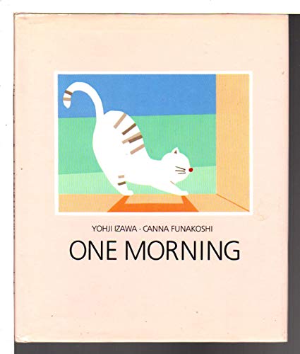 9780887080333: One Morning