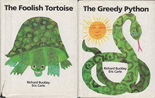 Stock image for The Greedy Python, The Foolish Tortoise for sale by BombBooks