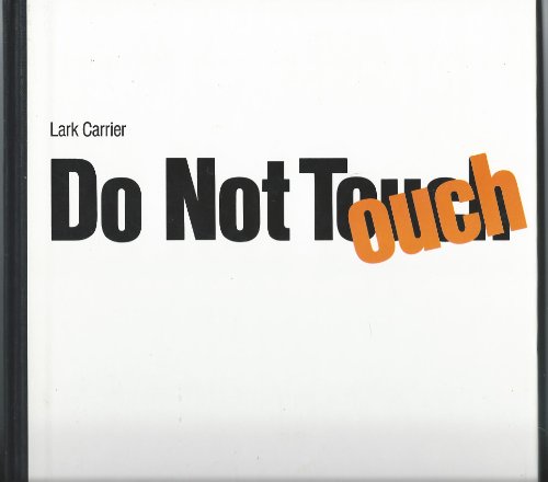 Imagen de archivo de Do Not Touch a la venta por HPB-Red