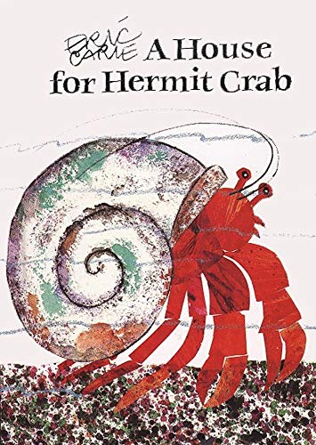 Stock image for A House for Hermit Crab - 3.9 x 0.3 x 5.5 inches for sale by SecondSale