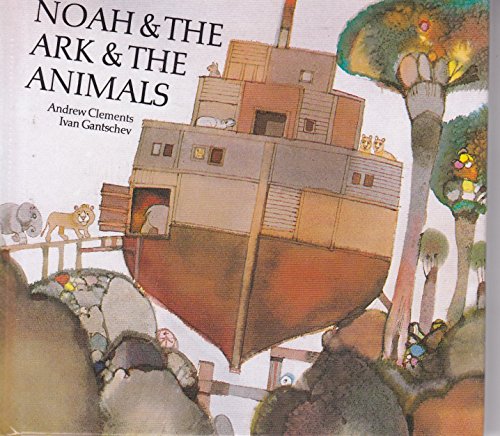 9780887081699: Noah and the Ark and the Animals