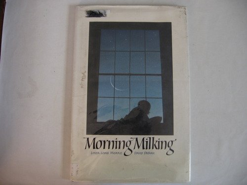 Beispielbild fr Morning Milking zum Verkauf von Better World Books