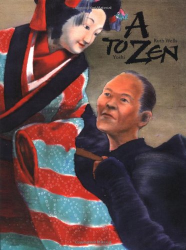 Stock image for A to Zen: A Book of Japanese Culture for sale by Wonder Book